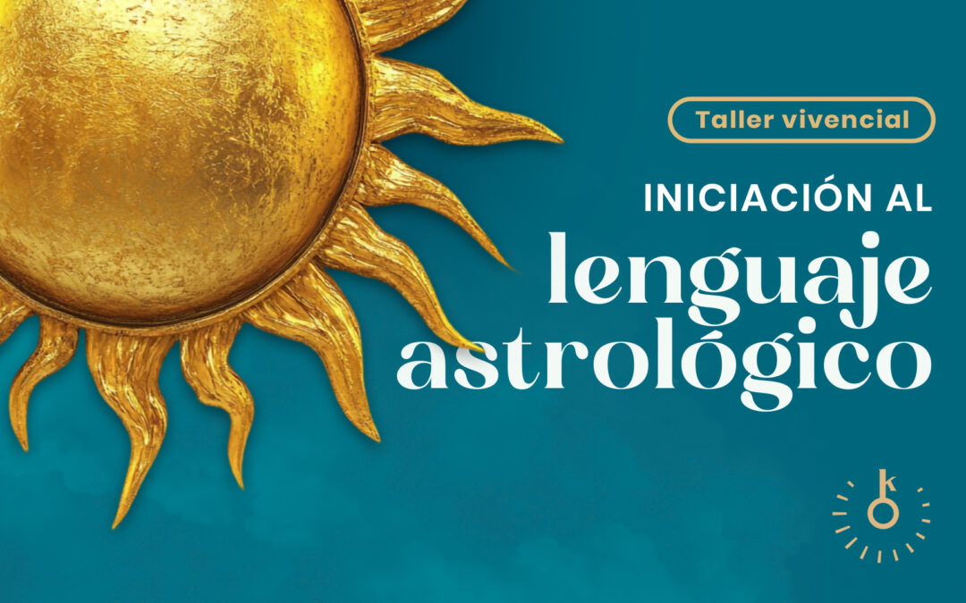 Taller vivencial para comenzar a comprender tu catal natal
